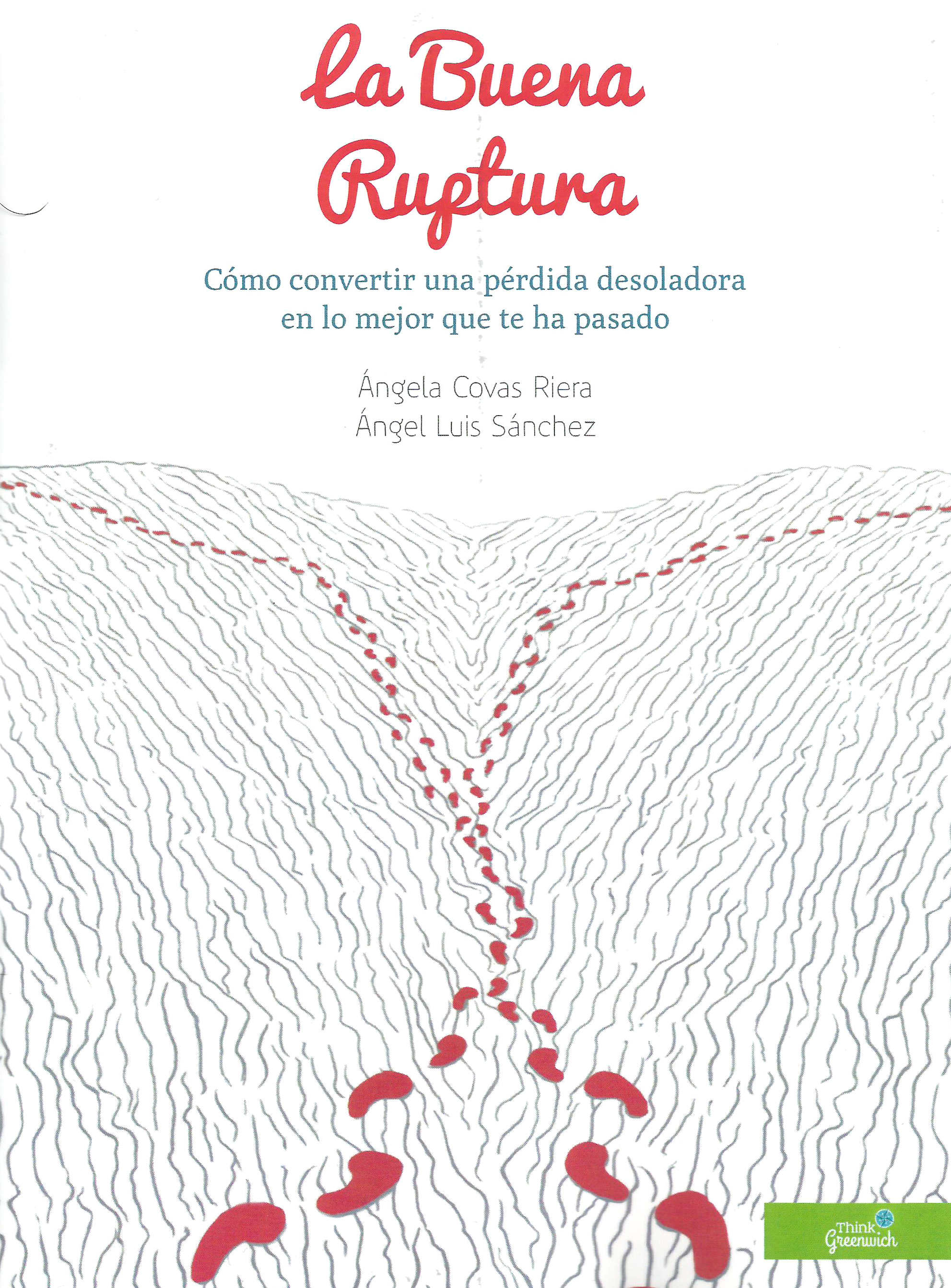 La Buena Ruptura
