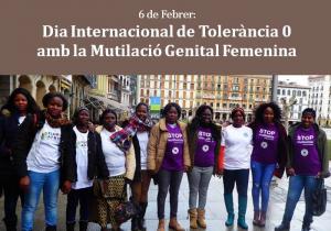 Dia Internacional de toler&agrave;ncia zero amb la Mutilaci&oacute; Genital Femenina.