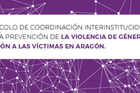 Nou protocol per a la prevenci&oacute; de la viol&egrave;ncia de g&egrave;nere i atenci&oacute; a les v&iacute;ctimes d&rsquo;Arag&oacute;