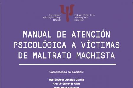 Vocalia d'Igualtat i G&egrave;nere: Document d'inter&egrave;s: &ldquo;Manual d&rsquo;atenci&oacute; psicol&ograve;gica a v&iacute;ctimes de maltractament masclista&rdquo;