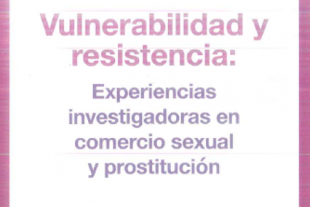 La biblioteca del COPIB incorpora el llibre &lsquo;Vulnerabilidad y resistencia: experiencias investigadoras en comercio sexual y prostituci&oacute;n', publicat per GIFES de la UIB