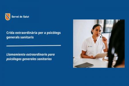 Crida extraordin&agrave;ria per a cobrir places de Psic&ograve;leg/oga General Sanit&agrave;ri/a del Servei de Salut de les Illes Balears