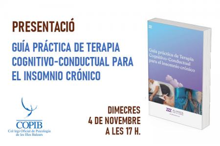 Presentaci&oacute; de la "Gu&iacute;a Pr&aacute;ctica de Terapia Cognitivo-Conductual"