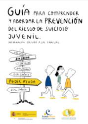 Guia per a comprendre i abordar la Prevenció del Risc de Suïcidi Juvenil