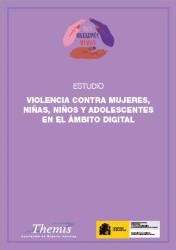 Estudio: Violencia contra mujeres, niñas, niños y adolescentes en el ámbito digital