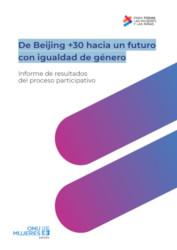 ONU Mujeres Espa&ntilde;a: De Beijing +30 hacia un futuro con igualdad de g&eacute;nero