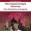 Presentaci&oacute; del llibre: &ldquo;Neuropsicolog&iacute;a forense&rdquo;